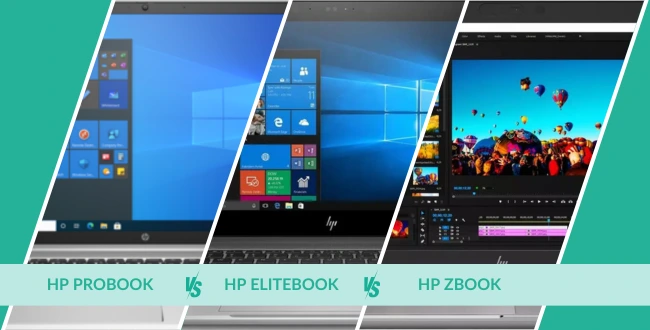 HP ProBook vs HP EliteBook vs HP ZBook