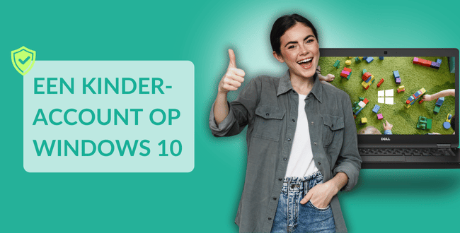 Een kinderaccount op Windows 10